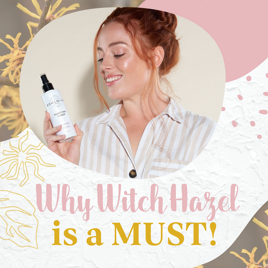 Ingredient Spotlight: The Benefits of Witch Hazel