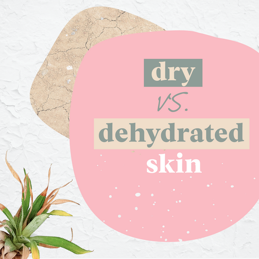 The difference between dry skin and dehydrated skin – and ways to treat both!